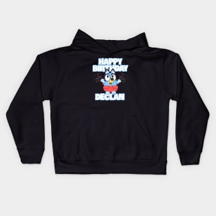 Declan happy birthday Kids Hoodie